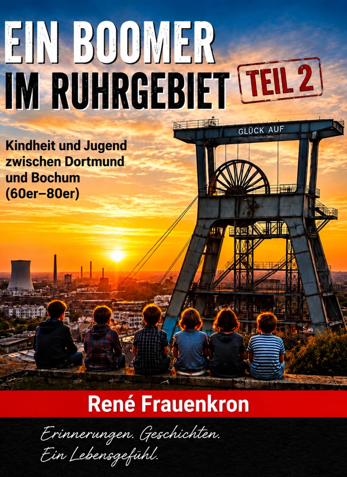 Buchcover Ein Boomer im Ruhrgebiet Teil 2