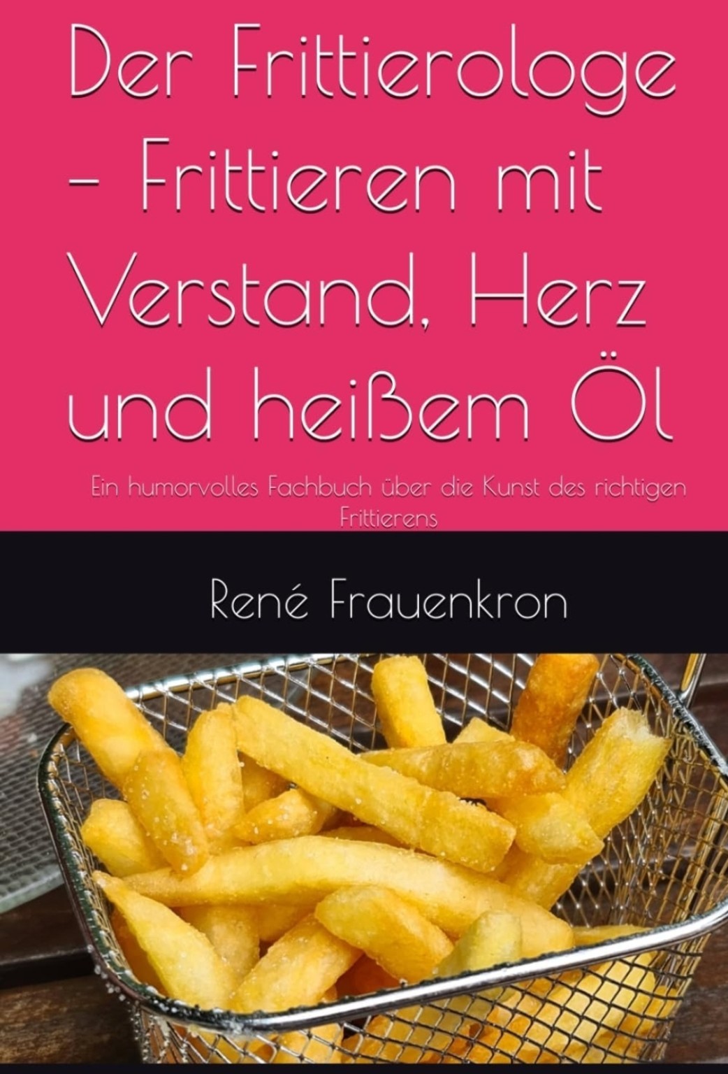 Buchcover Der Frittierologe
